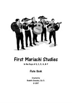 First Studies For Mariachi: Flute Book