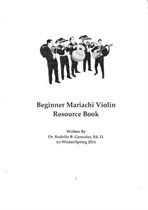 Beginner Mariachi Violin Resource Book