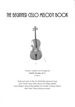 The Beginner Cello Melody Book