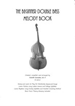 The Beginner Double Bass Melody Book