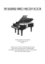 The Beginner Piano Melody Book