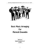 Basic Music Arranging for Mariachi Ensemble/Guia Basico Para Arreglar Musica De Mariachi