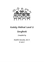 Kodaly Method Level 2 Songbook